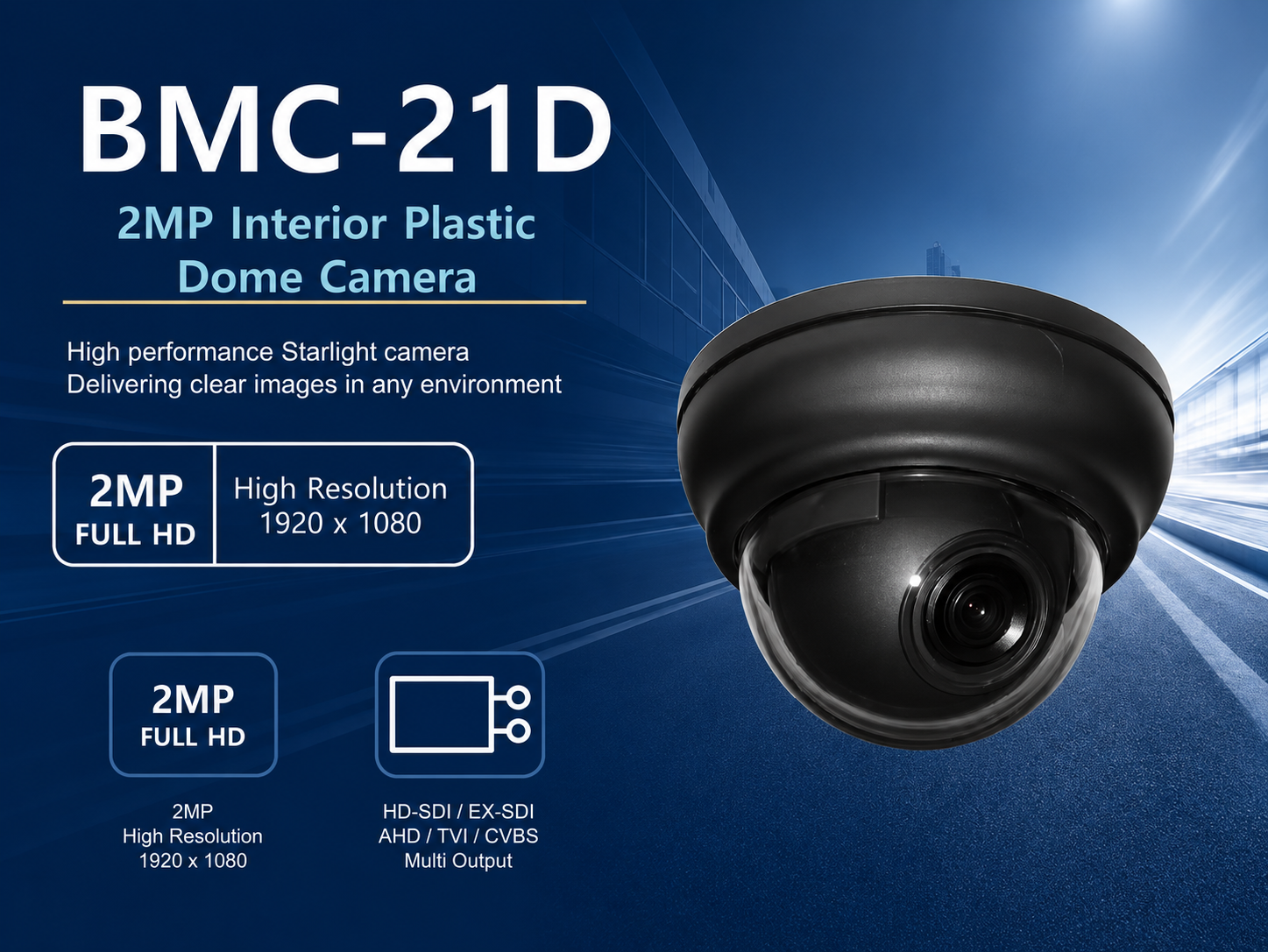 BMC-21D 2MP Interior Plastic Dome Camera